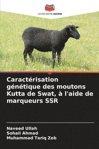 bokomslag Caractrisation gntique des moutons Kutta de Swat,  l'aide de marqueurs SSR