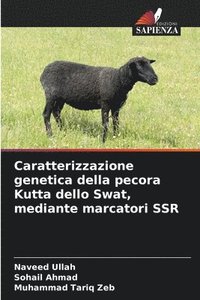 bokomslag Caratterizzazione genetica della pecora Kutta dello Swat, mediante marcatori SSR