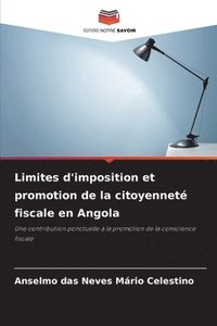 bokomslag Limites d'imposition et promotion de la citoyenneté fiscale en Angola