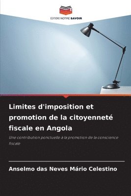 bokomslag Limites d'imposition et promotion de la citoyenneté fiscale en Angola
