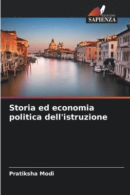 bokomslag Storia ed economia politica dell'istruzione