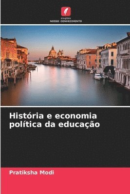 bokomslag História e economia política da educação