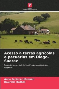 bokomslag Acesso a terras agrcolas e pecurias em Diego-Suarez