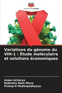 bokomslag Variations du génome du VIH-1: Étude moléculaire et solutions économiques