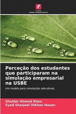 bokomslag Perceo dos estudantes que participaram na simulao empresarial na USBE