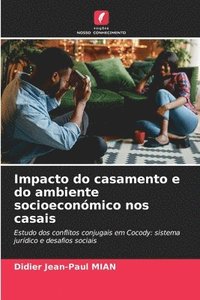 bokomslag Impacto do casamento e do ambiente socioeconómico nos casais