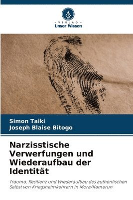 Narzisstische Verwerfungen und Wiederaufbau der Identitt 1