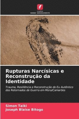 bokomslag Rupturas Narcsicas e Reconstruo da Identidade