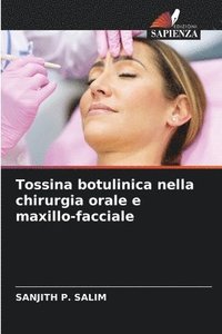 bokomslag Tossina botulinica nella chirurgia orale e maxillo-facciale