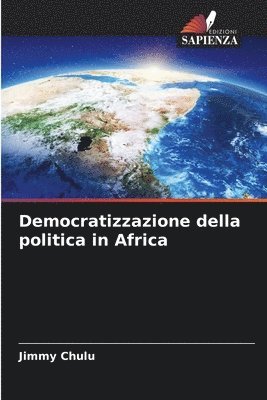 bokomslag Democratizzazione della politica in Africa