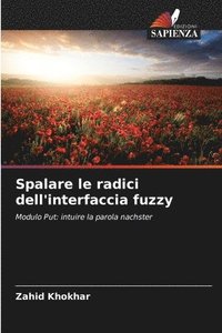 bokomslag Spalare le radici dell'interfaccia fuzzy