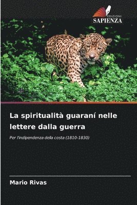 bokomslag spiritualità guaraní nelle lettere dalla guerra