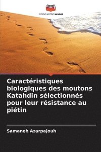 bokomslag Caractristiques biologiques des moutons Katahdin slectionns pour leur rsistance au pitin