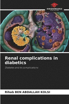 bokomslag Renal complications in diabetics