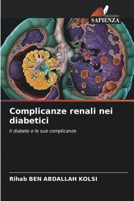 bokomslag Complicanze renali nei diabetici