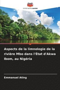 bokomslag Aspects de la limnologie de la rivière Mbo dans l'État d'Akwa Ibom, au Nigéria