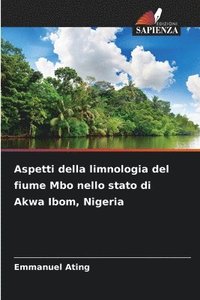 bokomslag Aspetti della limnologia del fiume Mbo nello stato di Akwa Ibom, Nigeria