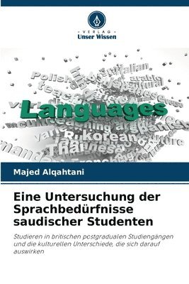 Eine Untersuchung der Sprachbedürfnisse saudischer Studenten 1