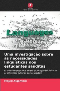 bokomslag Uma investigação sobre as necessidades linguísticas dos estudantes sauditas