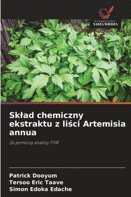 Sklad chemiczny ekstraktu z li&#347;ci Artemisia annua 1