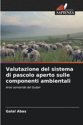 bokomslag Valutazione del sistema di pascolo aperto sulle componenti ambientali