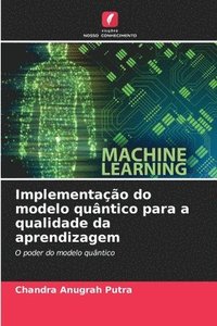 bokomslag Implementação do modelo quântico para a qualidade da aprendizagem