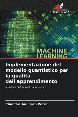 bokomslag Implementazione del modello quantistico per la qualità dell'apprendimento