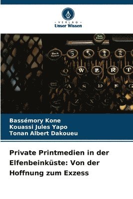 Private Printmedien in der Elfenbeinkste 1