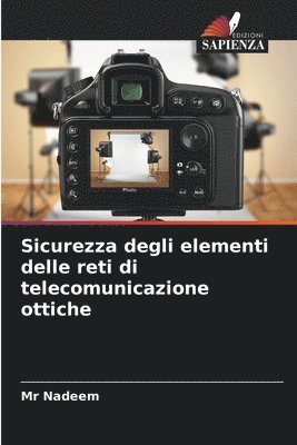 bokomslag Sicurezza degli elementi delle reti di telecomunicazione ottiche