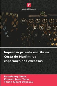 bokomslag Imprensa privada escrita na Costa do Marfim