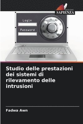 bokomslag Studio delle prestazioni dei sistemi di rilevamento delle intrusioni