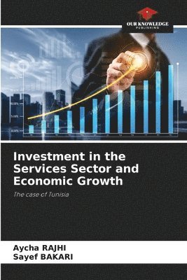 bokomslag Investment in the Services Sector and Economic Growth