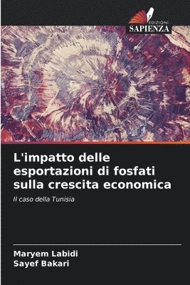 bokomslag L'impatto delle esportazioni di fosfati sulla crescita economica