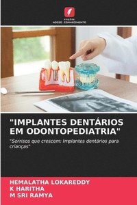 bokomslag 'Implantes Dentários Em Odontopediatria'