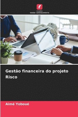 bokomslag Gesto financeira do projeto Risco