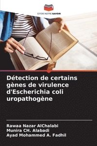 bokomslag Détection de certains gènes de virulence d'Escherichia coli uropathogène