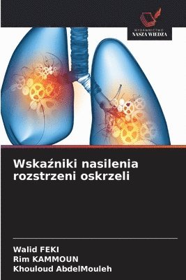 Wska&#378;niki nasilenia rozstrzeni oskrzeli 1