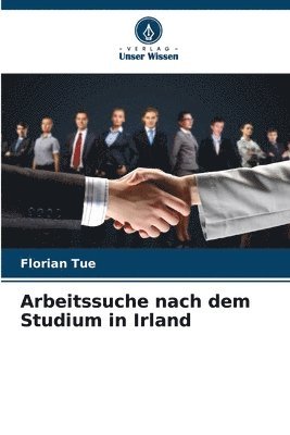 bokomslag Arbeitssuche nach dem Studium in Irland