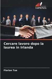 bokomslag Cercare lavoro dopo la laurea in Irlanda