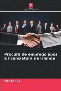 bokomslag Procura de emprego após a licenciatura na Irlanda