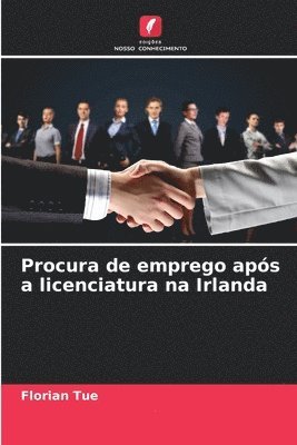 bokomslag Procura de emprego aps a licenciatura na Irlanda