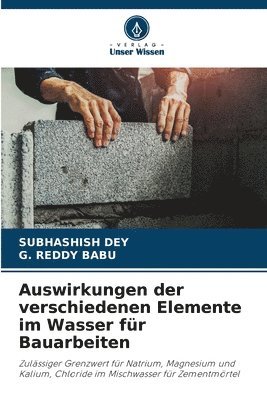 Auswirkungen der verschiedenen Elemente im Wasser fr Bauarbeiten 1