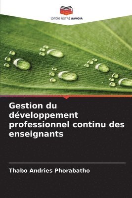 bokomslag Gestion du développement professionnel continu des enseignants