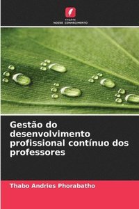 bokomslag Gestão do desenvolvimento profissional contínuo dos professores