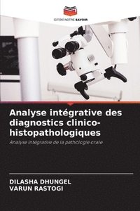 bokomslag Analyse intgrative des diagnostics clinico-histopathologiques