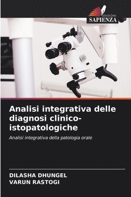 Analisi integrativa delle diagnosi clinico-istopatologiche 1