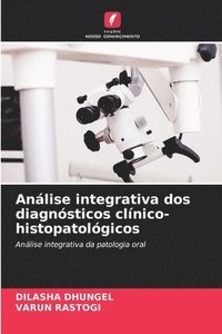 bokomslag Análise integrativa dos diagnósticos clínico-histopatológicos