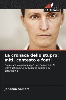 La cronaca dello stupro 1