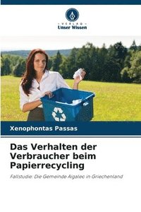 bokomslag Das Verhalten der Verbraucher beim Papierrecycling