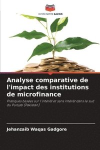 bokomslag Analyse comparative de l'impact des institutions de microfinance